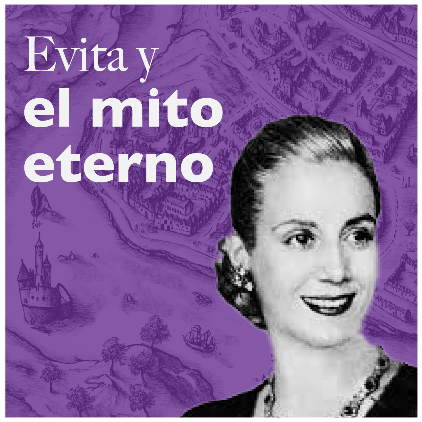 Evita y el mito eterno episode artwork