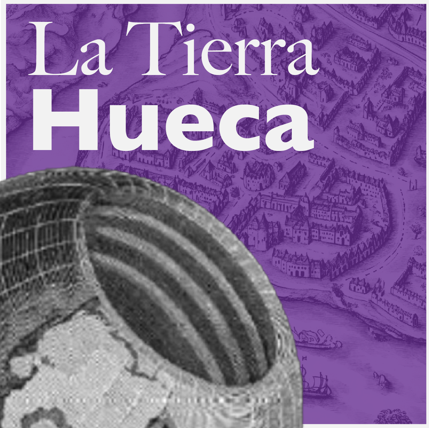 La tierra hueca, mentira que encendió&nbsp;la imaginación. episode artwork