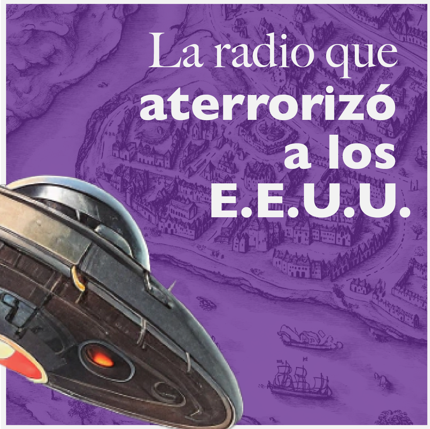 La Radio que Aterrorizó a los E.E.UU. episode artwork
