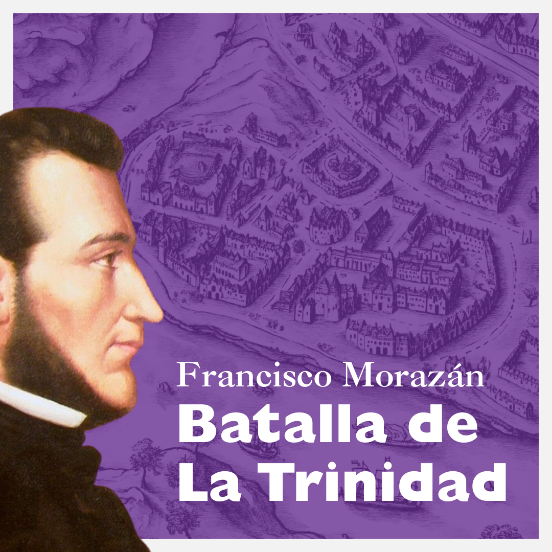 Francisco Morazán, la Batalla de La Trinidad. episode artwork
